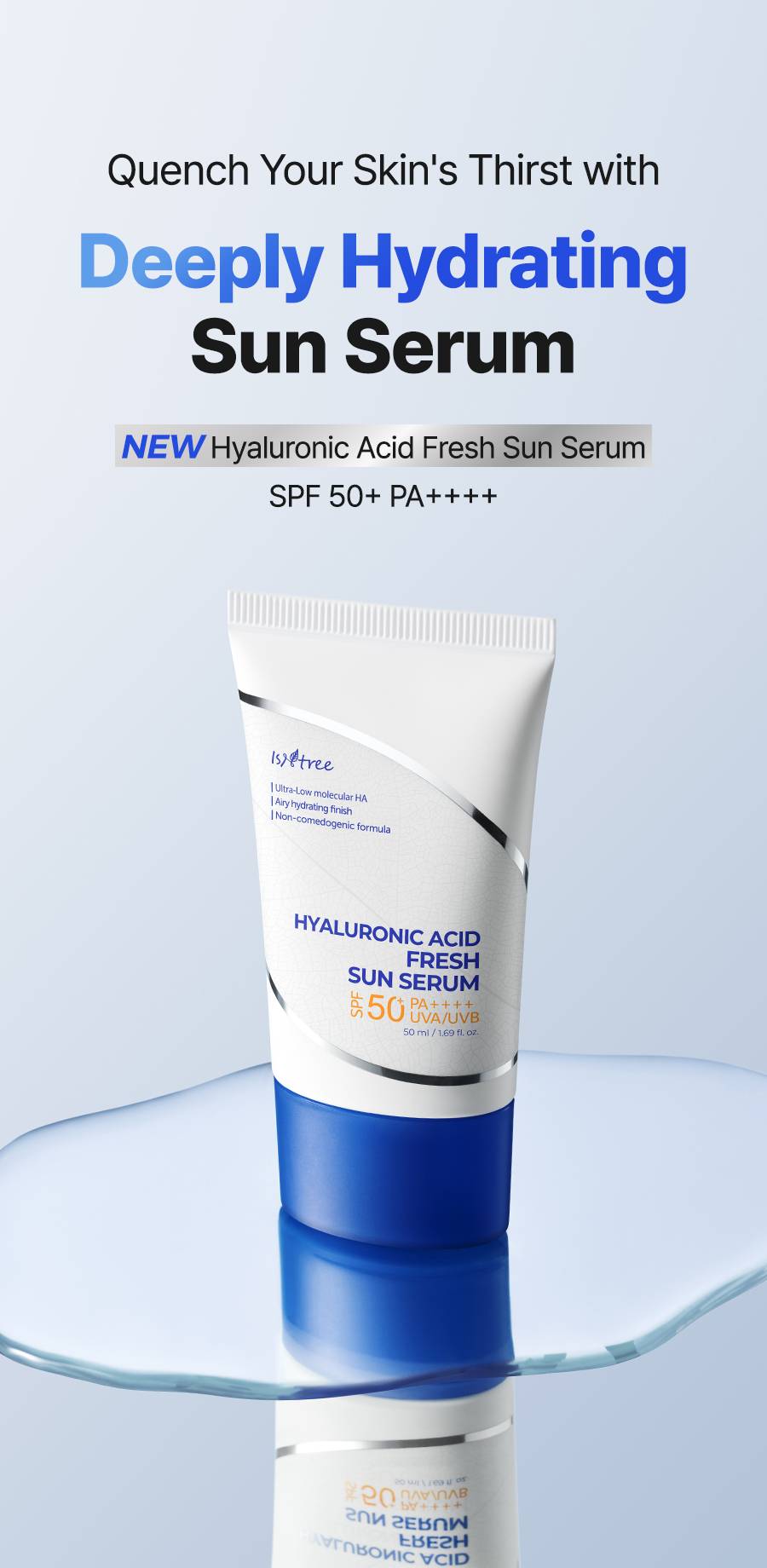 Isntree Hyaluronic Acid Fresh Sun Serum 50ml SPF50+ PA++++ deeply hydrating sun serum front