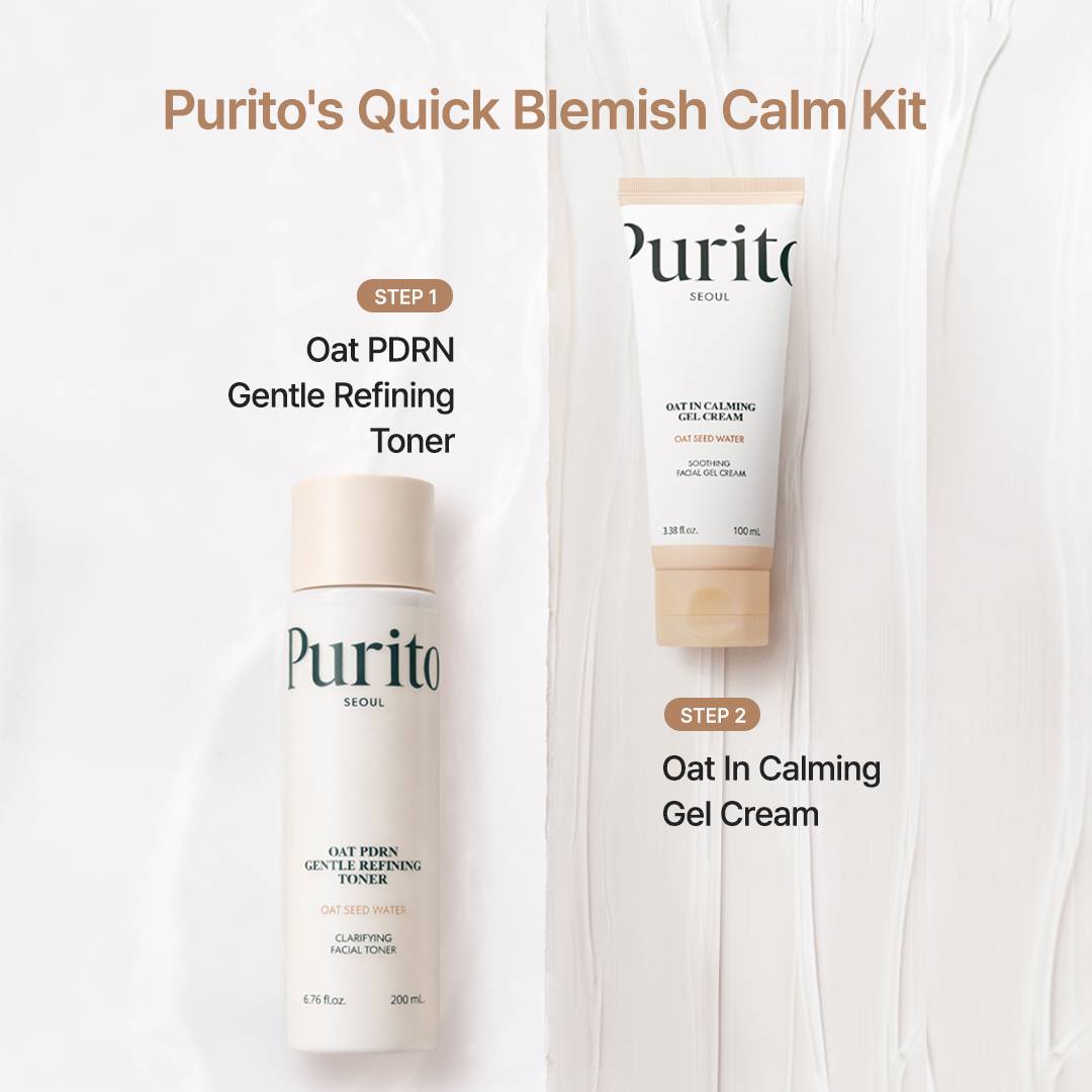 Purito Quick Blemish Calm Kit Oat PDRN Gentle Refining Toner and Oat In Calming Gel Cream routine