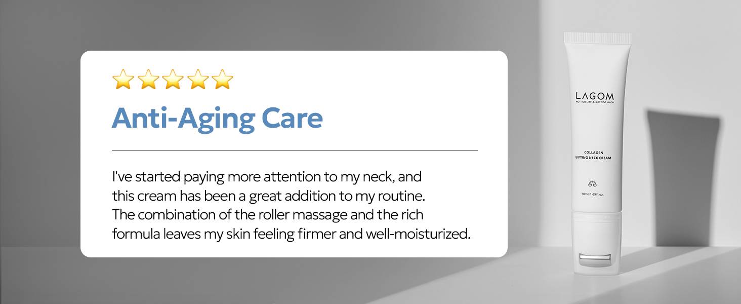 Lagom Collagen Lifting Neck Cream customer review multi-area care jawline and chest