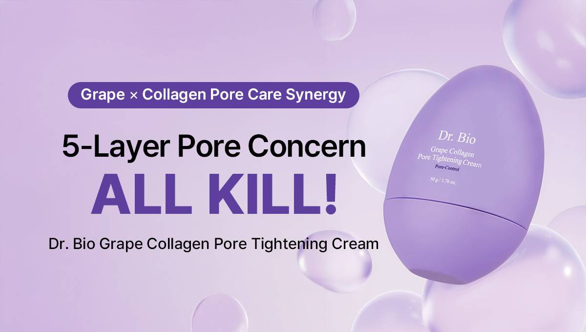 Dr.Bio Grape Collagen Pore Tightening Cream 50g 5-layer pore care banner