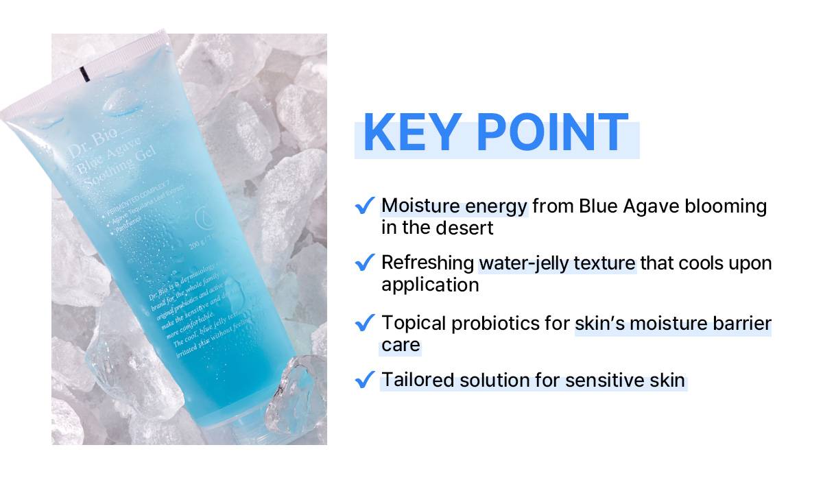 Dr.Bio Blue Agave Soothing Gel key points cooling water-jelly probiotic care