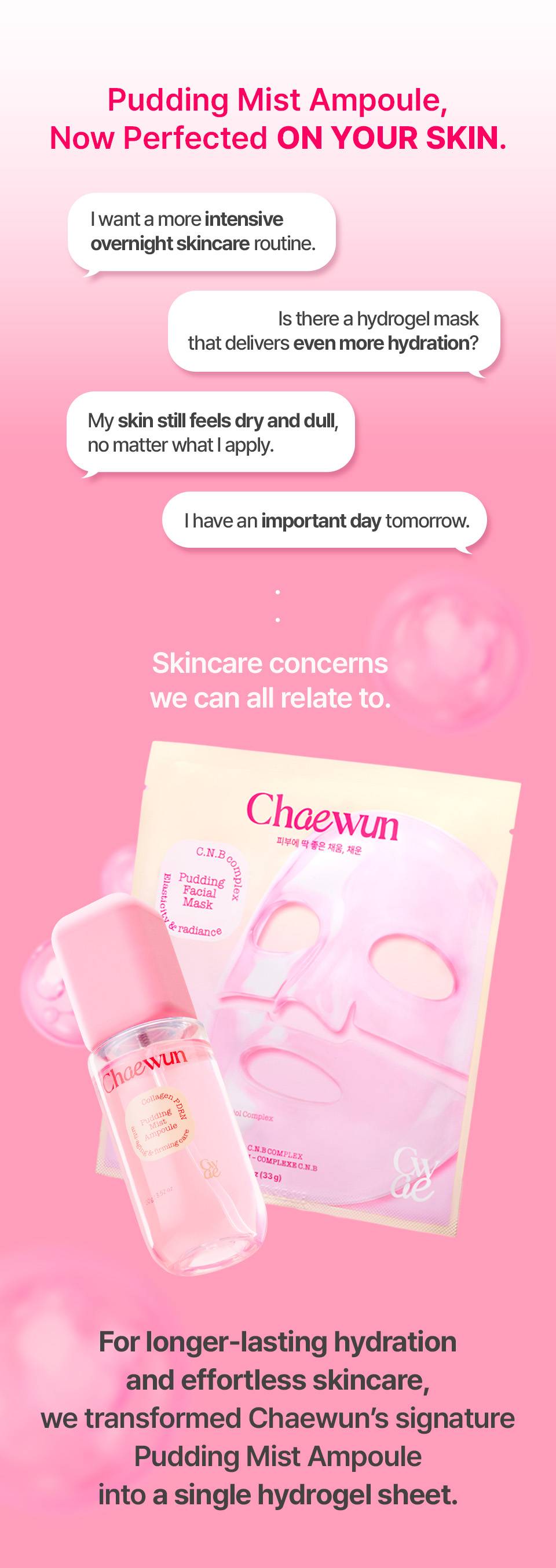 Chaewun Pudding Facial Mask hydrogel sheet made from Pudding Mist Ampoule, hydration concerns